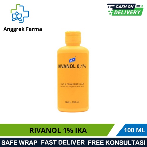 RIVANOL 1% 100 ML/ANTISEPTIK LUKA/MEMBUNUH BAKTERI DI LUKA/MENGHAMBAT PERTUMBUHAN KUMAN