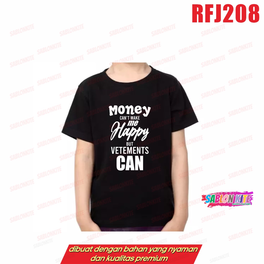 MURAH!!! KAOS HARUTO RFJ208 MONEY CAN'T MAKE ME HAPPY