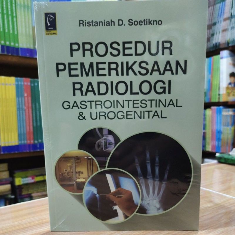 BUKU ORIGINALPROSEDUR PEMERIKSAAN RADIOLOGI