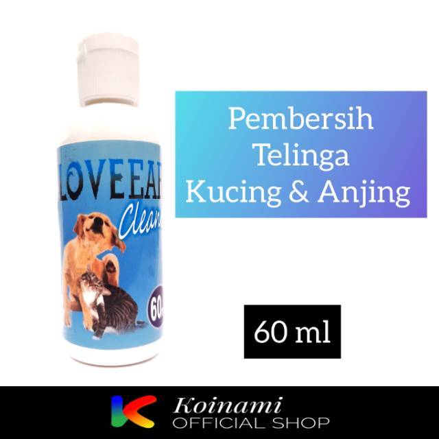 Loveears cleaner PEMBERSIH TELINGA KUCING ANJING LOVE EARS 60 ML / TALI MAS / btm