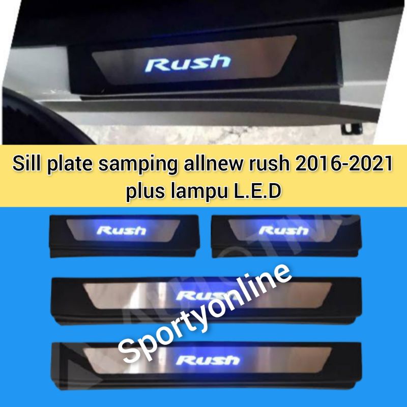 Sill plate samping allnew Rush 2016 -2021 plus lampu otoproject