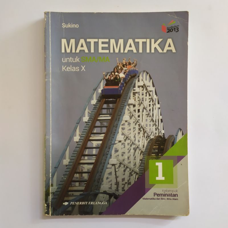 

[BEKAS DAN MURAH] Buku Matematika Kelompok Peminatan untuk SMA/SMK/MAK Kelas X Erlangga K13