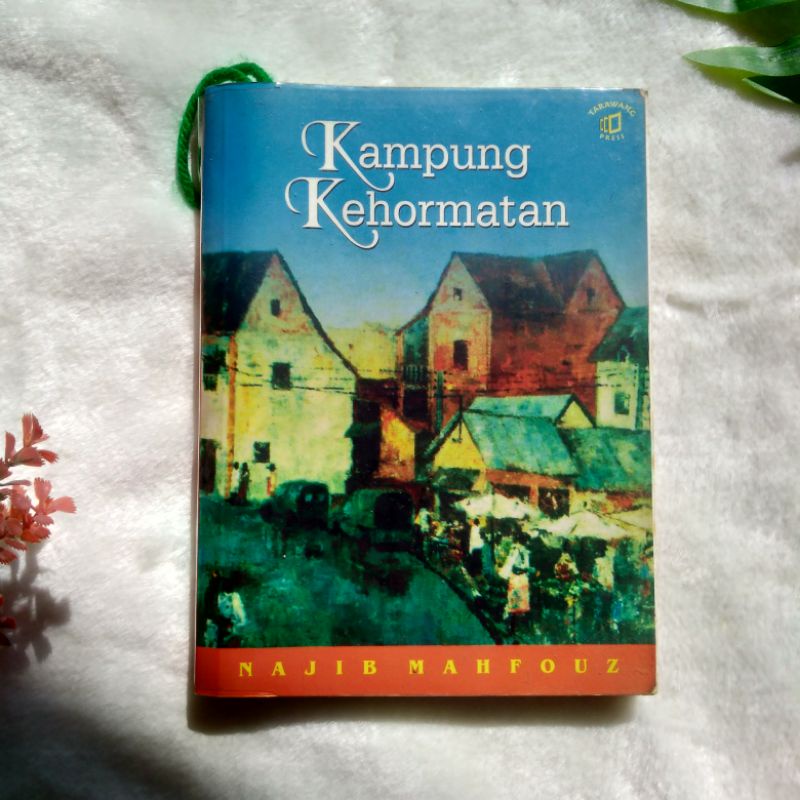 Kampung Kehormatan Najib Mahfouz Buku Preloved