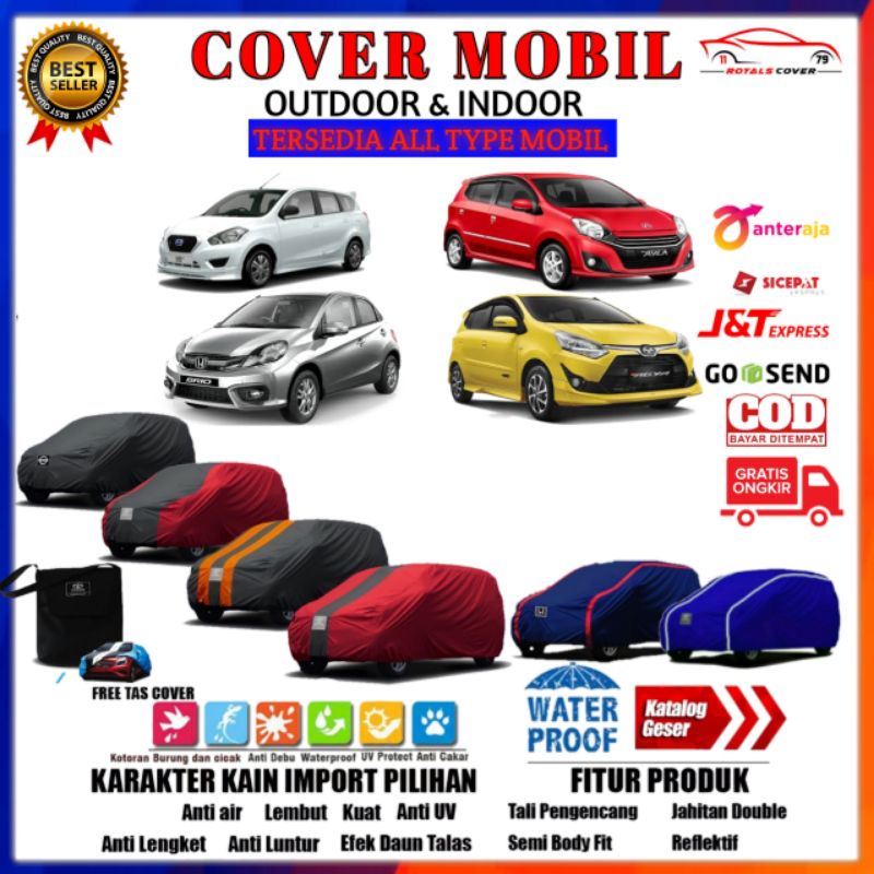 [Bisa COD] Body Cover Mobil BRIO Sarung Mobil Brio/Brio Satya/Brio RS/raize/rocky/agya/ayla/jazz/yaris/picanto/swift/mirage/etios/march/yaris lama