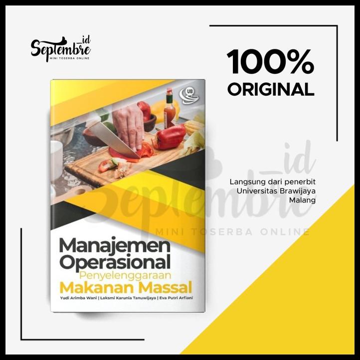 

TERBARUU!! Buku Original Manajemen Operasional Penyelenggaraan Makanan Massal TERBARU