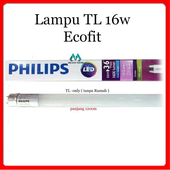 Lampu Philips TL 16 watt Ecofit 16w TL LED 120cm