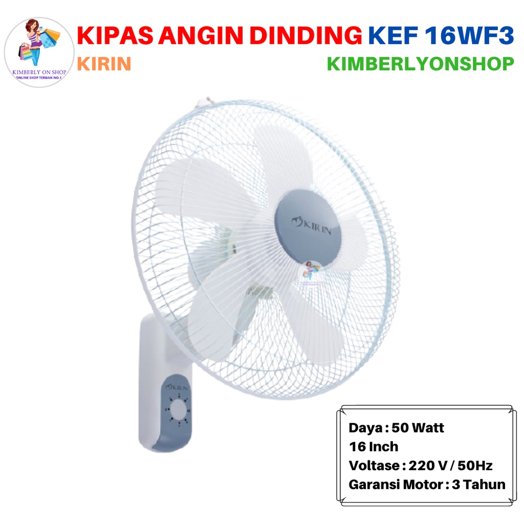 Kipas Angin Dinding 16 inch WALL FAN MOTOR BEARING KEF 16WF3 Kirin