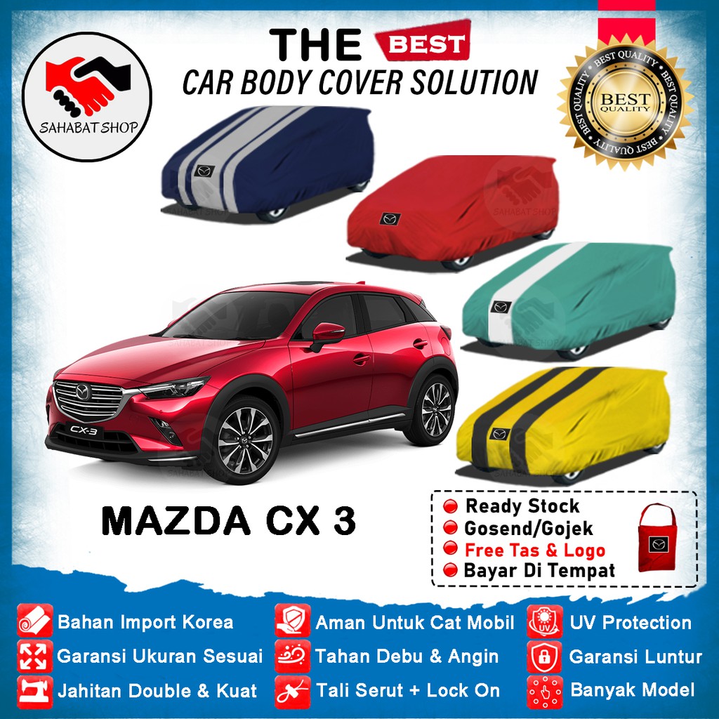 Sahabat Body Cover Mobil Mazda CX3 / Sarung Penutup Mazda CX-3 Outdoor 2015 2016 2017 2018 2019 2020 2021 2022 / Selimut Mantel Tutup Pelindung Mantol Kerudung Pembungkus Terpal Kerodong Bungkus Mobil Mazda CX 3 Waterproof Anti Air Model Biru