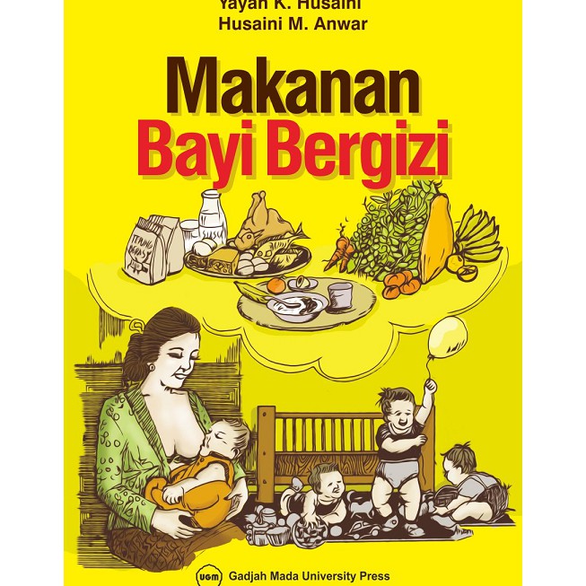 UGM Press Buku Original Makanan Bayi Bergizi