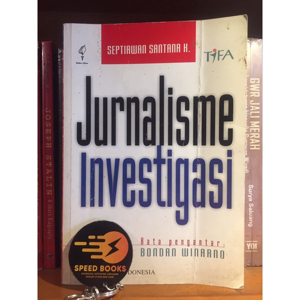JURNALISME INVESTIGASI SEPTIAWAN SANTANA