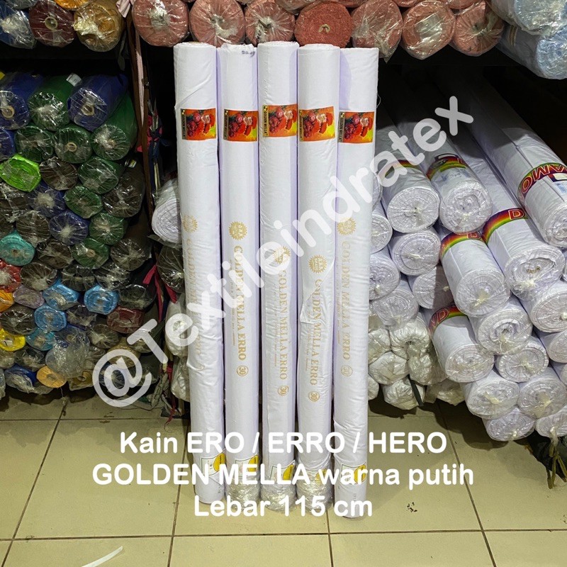 ( per 1 roll ) kain furing ero erro hero GOLDEN MELLA PUTIH sariwarna rollan lebar 115 cm isi 27 meter bahan baju kemeja furing lapisan gamis koko brukat tile satin kebaya rok batik kerudung jilbab hijab neci segi empat segiempat seragam sekolah dekorasi