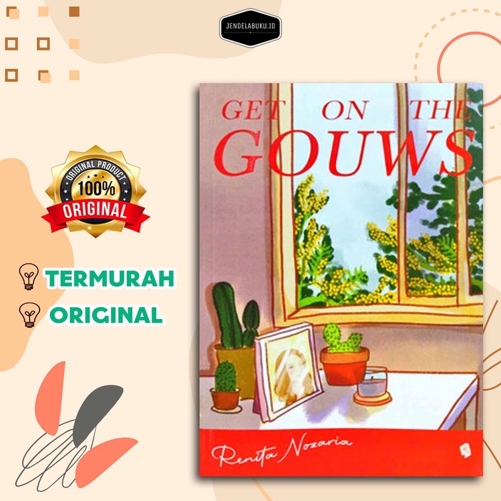 GET ON THE GOUWS By RENITA NOZARIA