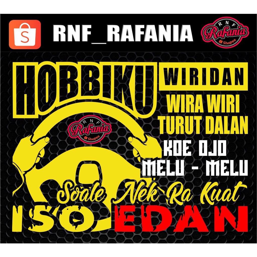 STICKER KACA PINTU/BODY MOBIL HOBBIKU WIRIDAN WIRA WIRI TURUT JALAN TRUCK/PICK UP/L300