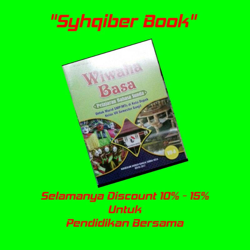 BAHASA SUNDA WIWAHA BASA KELAS 7A GEGER SUNTEN