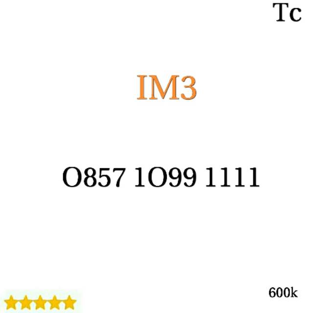 Nomor Cantik Indosat IM3 Seri triple aa 99 11 11 kuartet 1111 rapi murah