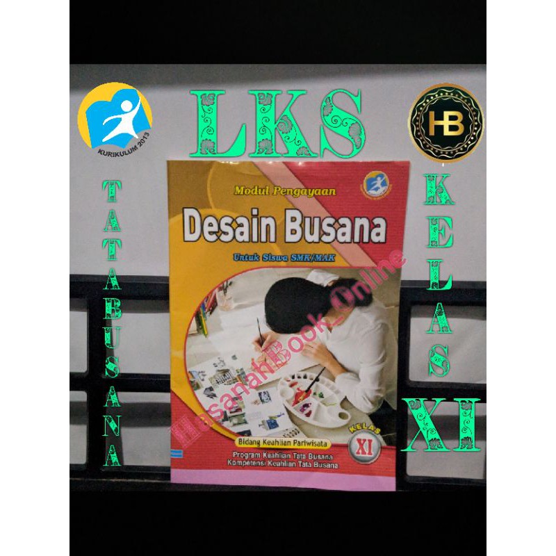 Jual Buku LKS Desain Busana Kelas 11 SMK / MAK - Kurikulum 2013 ...