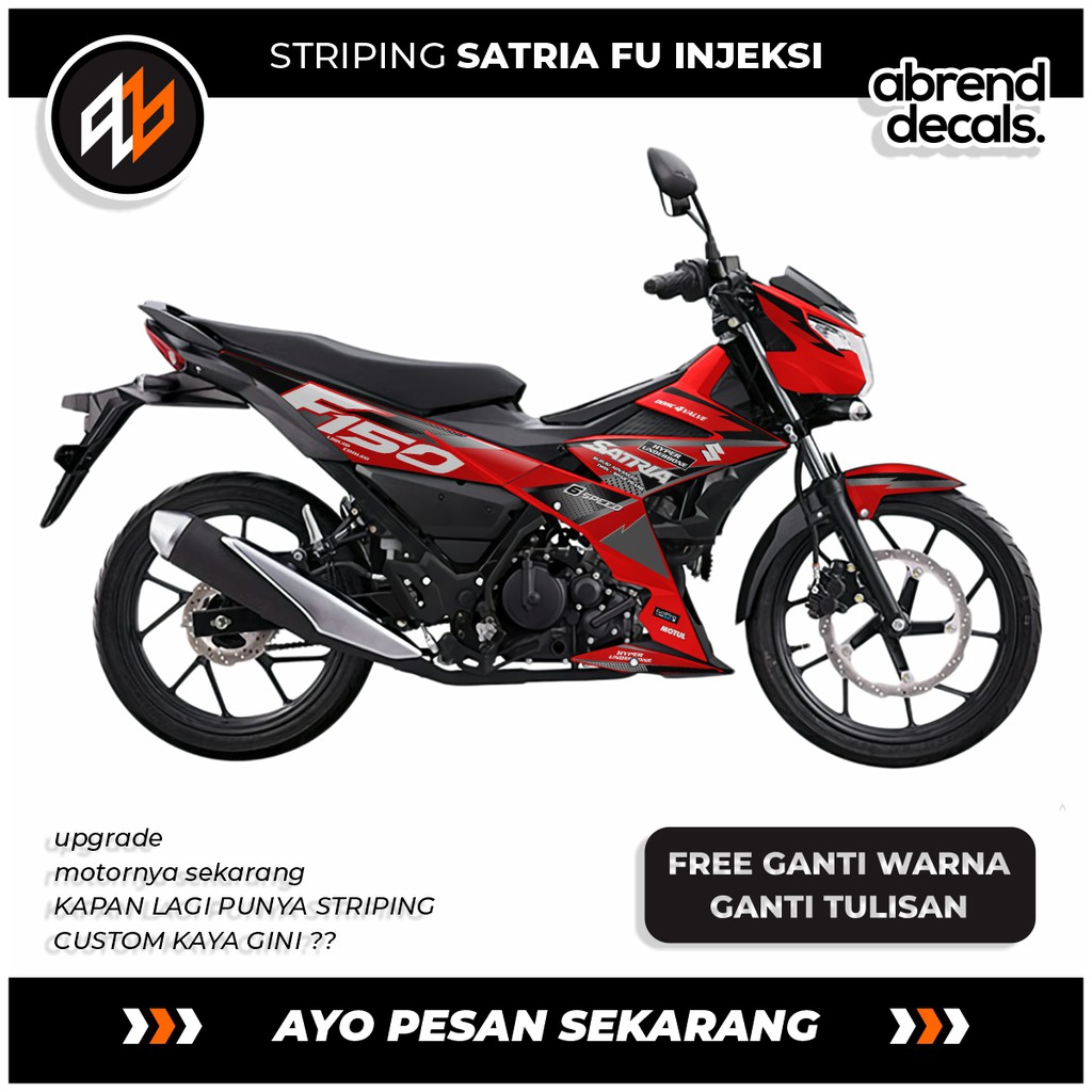 STRIPING SATRIA FU INJEKSI / stiker motor suzuki satria fu tahun 2018 - 2021