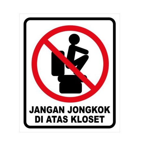 stiker himbau dilarang jongkok diatas closet stiker himbau UK 15×20cm