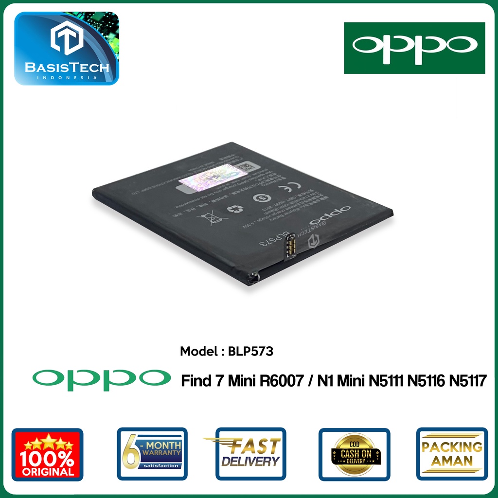 BATERAI OPPO FIND 7 Mini R6007 - N1 Mini N5111 N5116 N5117 BLP573 - ORI