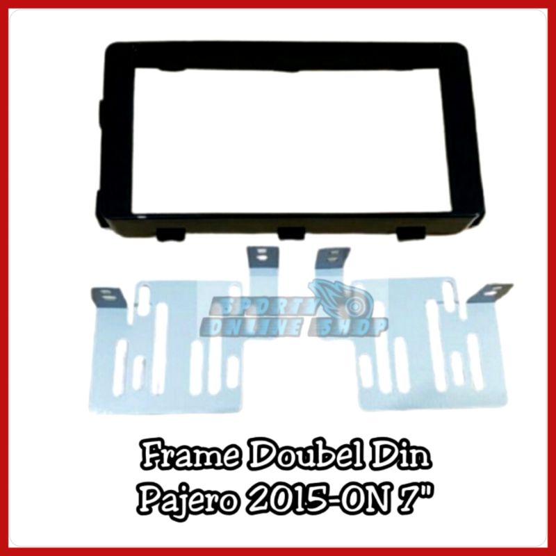 Frame Head Unit Doubel Din Pajero 2015up Layar 7in