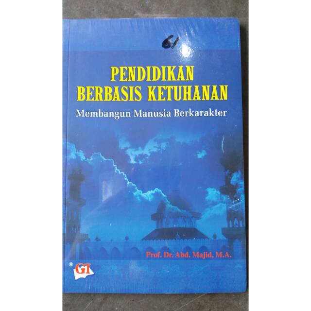 

Pendidikan berbasis ketuhanan penerbit ghalia indonesia ASLI