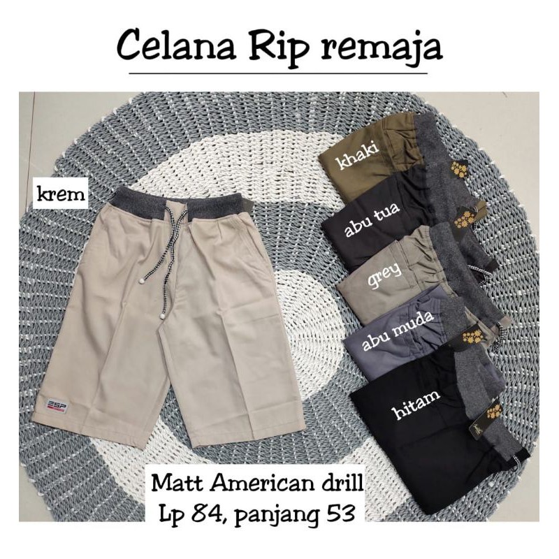 CELANA RIP ANAK&REMAJA