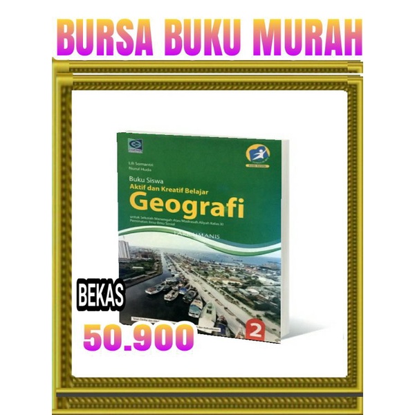 

BUKU GEOGRAFI KELAS 11 GRAFINDO