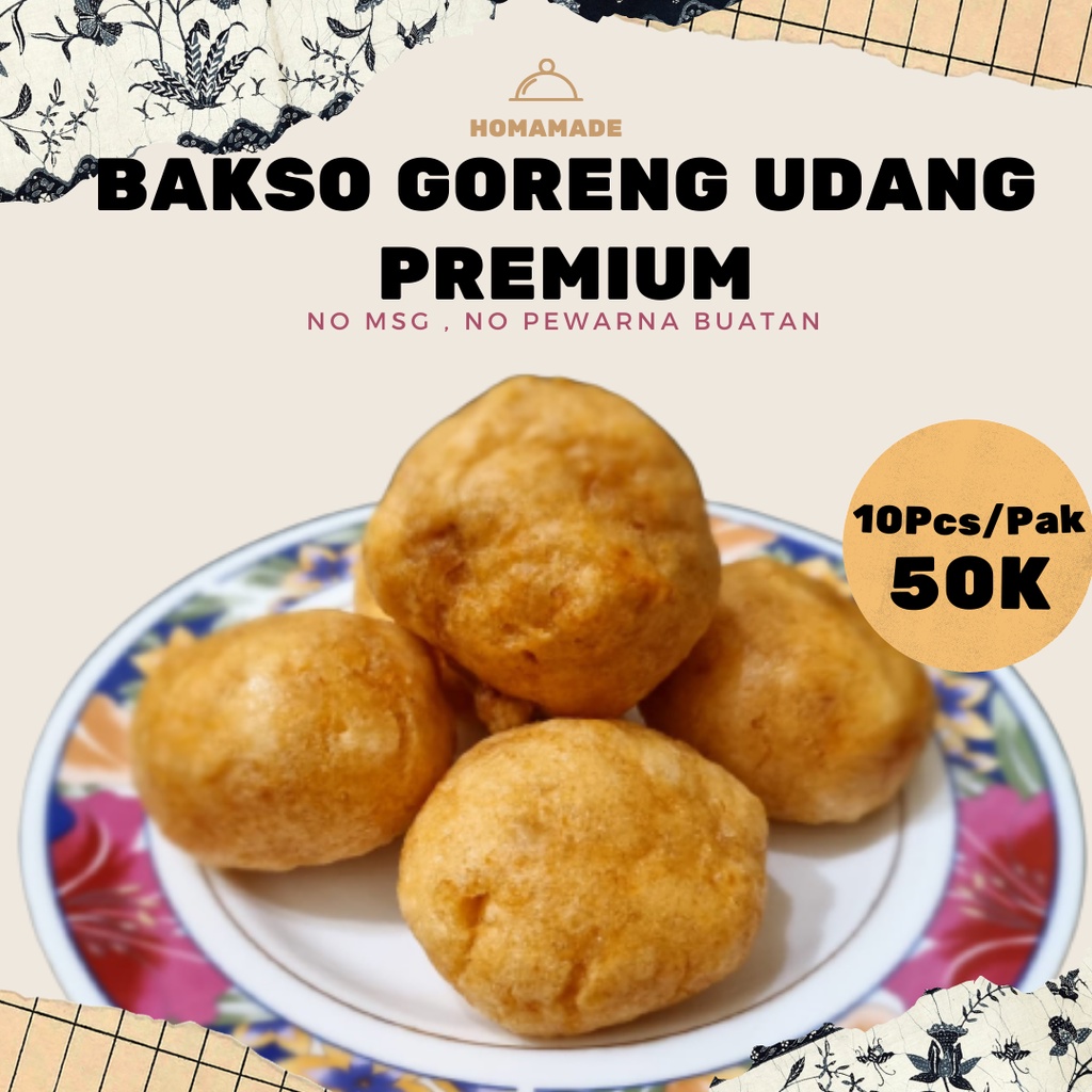 

BAKSO GORENG UDANG PREMIUM HANDMADE (PO BATCH 2 CLOSE 3 JAN 2022) (FROZEN FOOD)