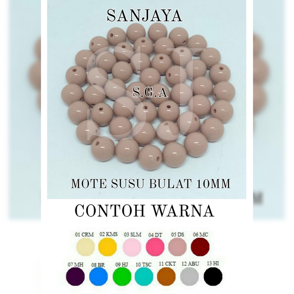 MOTE SUSU / MANIK SUSU / MANIK SUSU GLOSSY / MANIK SUSU BULAT / MOTE SUSU AC BULAT 10MM