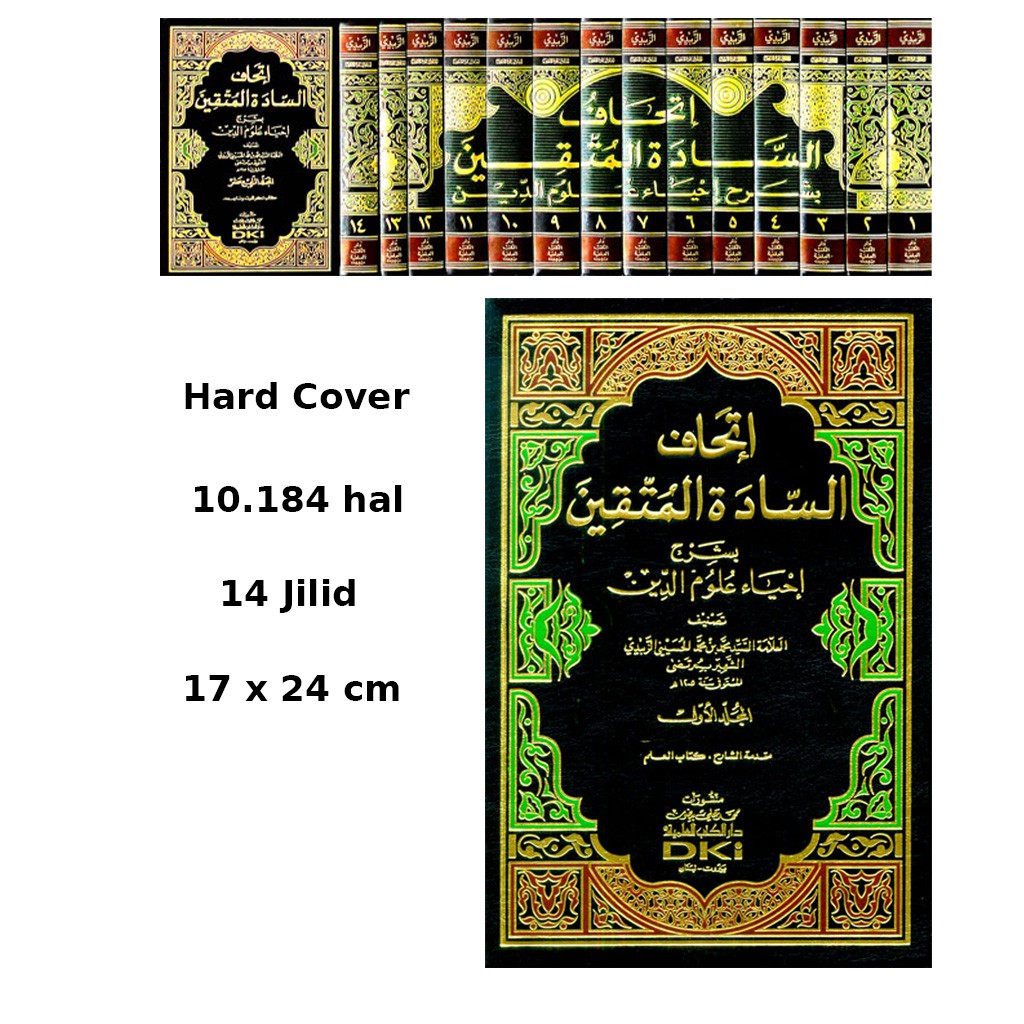 Kitab Ithaf As Sadah Al Muttaqin Syarah Ihya Ulumiddin
