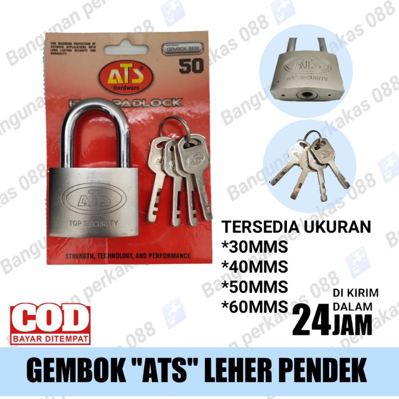 GEMBOK ATS PENDEK VARIAN 30-40-50-60MM / GEMBOK PAGAR / GEMBOK RUMAH / GEMBOK MOTOR DLL