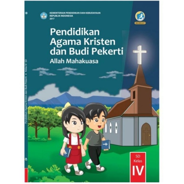 Pendidikan Agama Kristen dan Budi Pekerti Kelas 4 / Agama Kristen Buku siswa