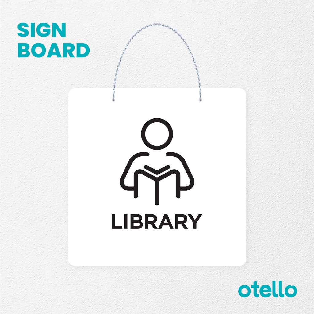 Otello Sign Library Signage Board Acrylic Papan Gantung Label Akrilik Rantai Petunjuk Toko Modern Minimalist Kafe Restoran Kantor Gedung Cafe