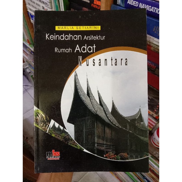 Keindahan Arsitektur Rumah Adat Nusantara.