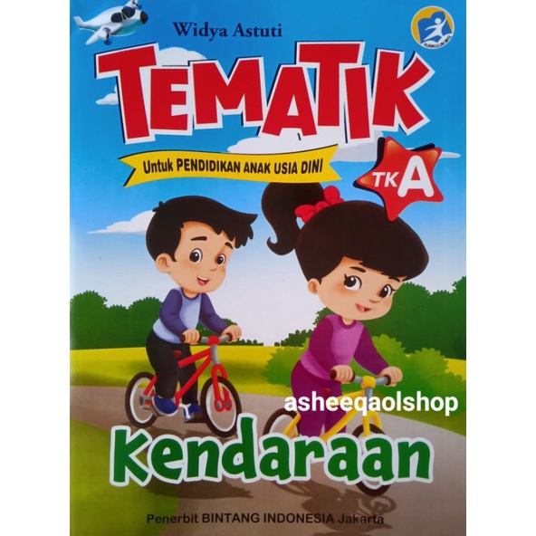 Buku Tematik Kendaraan TK A Untuk Pendidikan Usia Dini