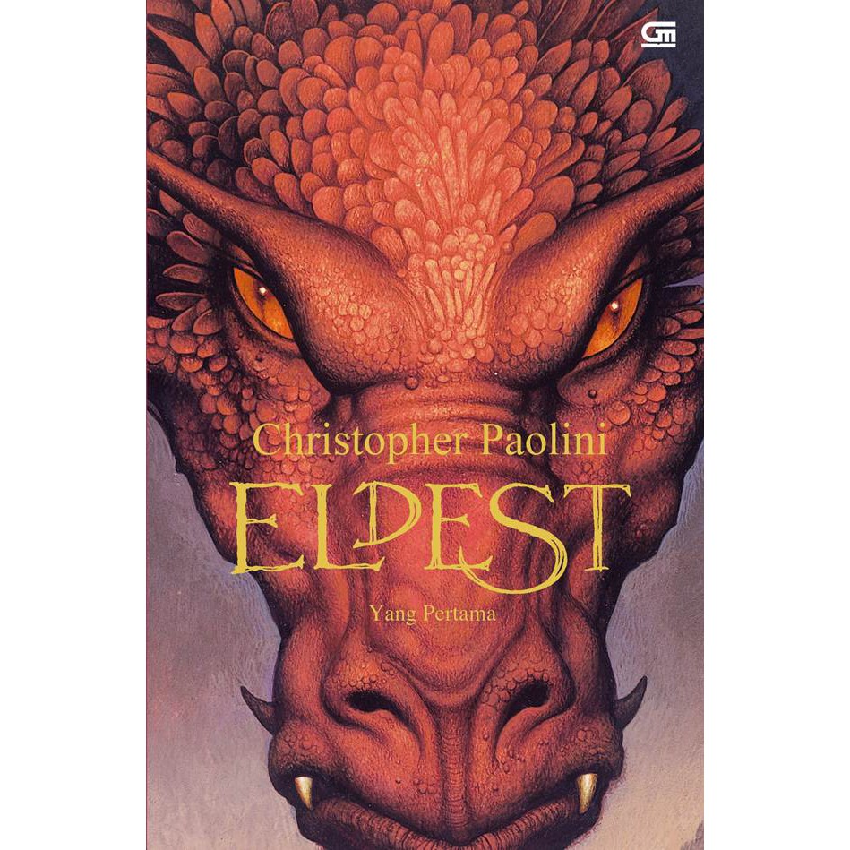 Yang Pertama - Eldest By Christopher Paolini