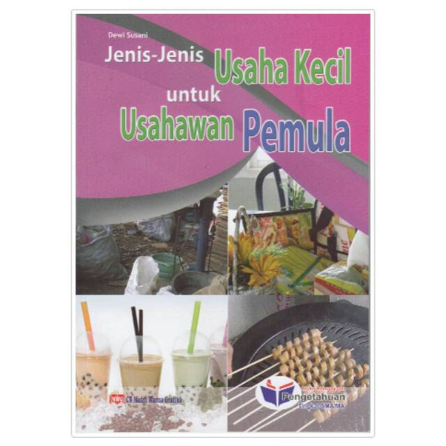 Buku bacaan pengetahuan jenis jenis usaha kecil untuk usahawan pemula