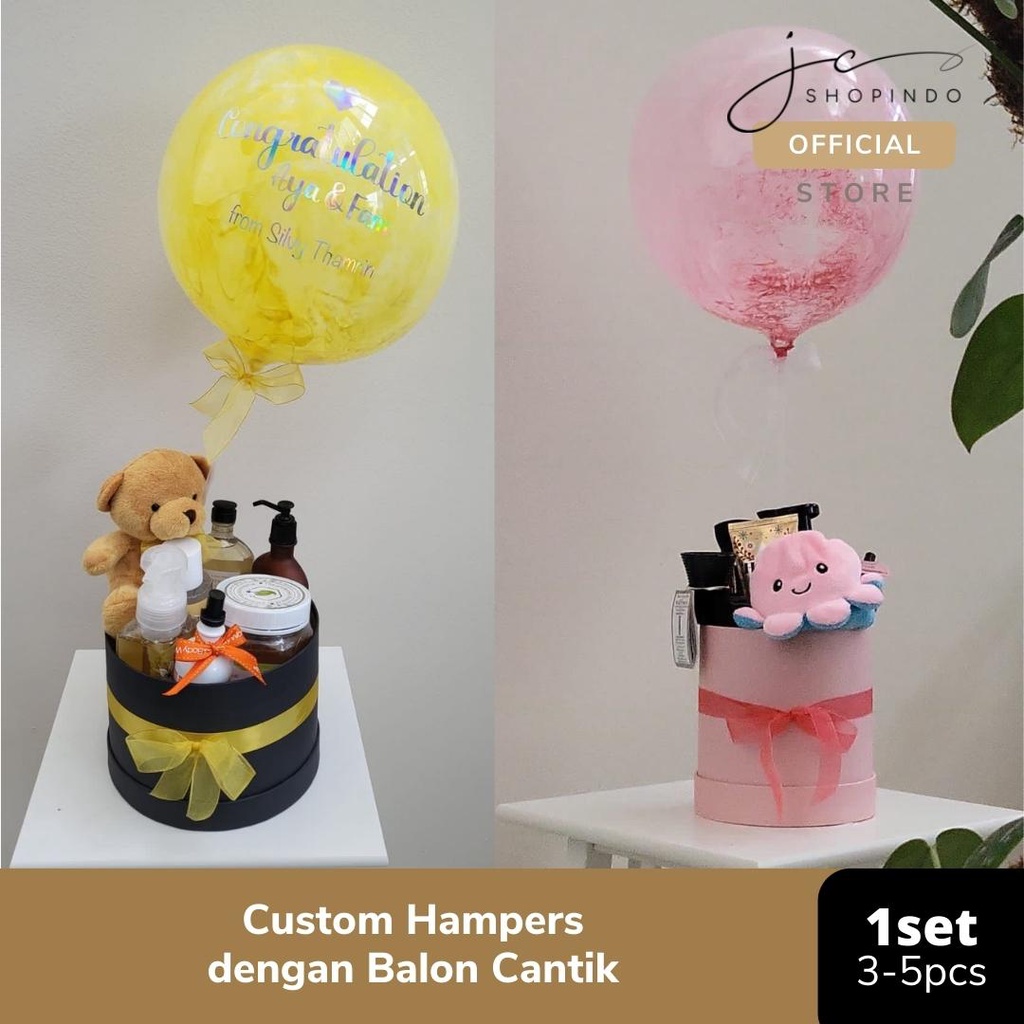 Custom Hampers / Gift Set / Set Hadiah dengan Balon Cantik