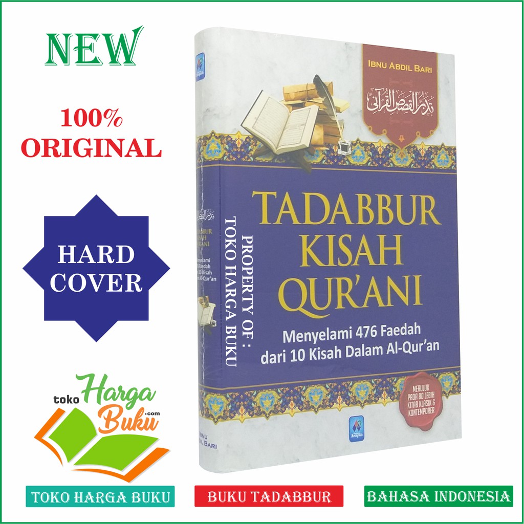 Foto Tadabbur Kisah Qurani - Menyelami 476 Faedah dari 10 Kisah dalam Al-Quran Pustaka Arafah