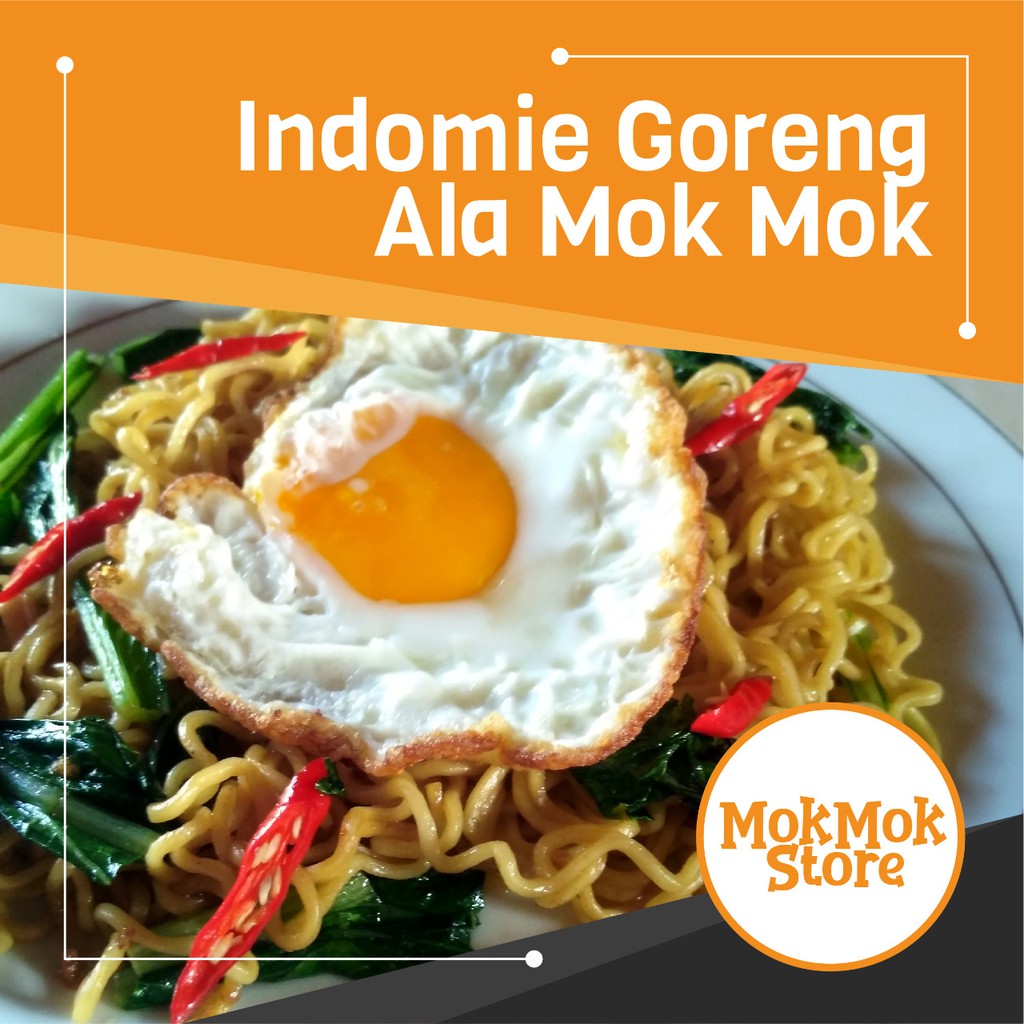 

Mie Goreng Ala Mok-Mok