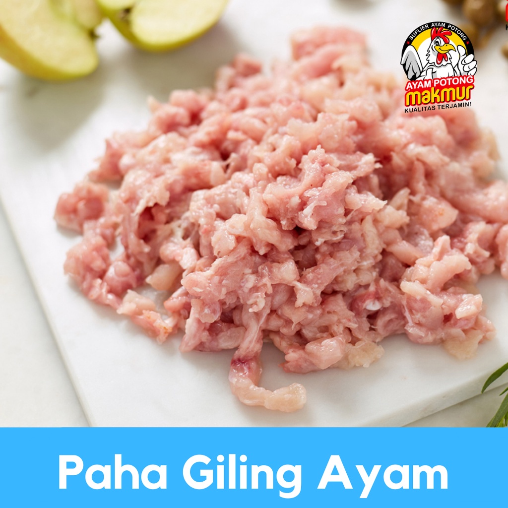

Paha Giling Ayam Halal