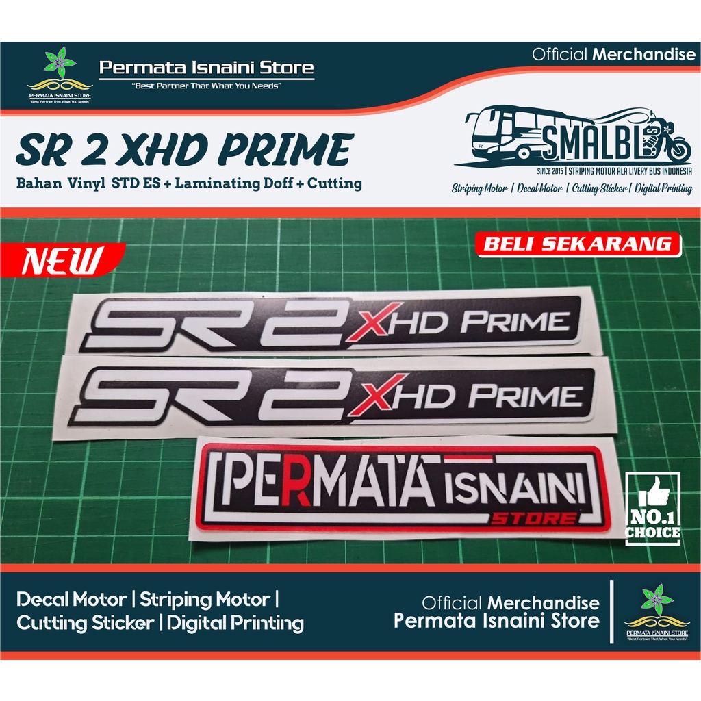 Sticker Vinyl SR2 XHD Prime Laksana ala Bismania by PIS - GLOSSY / DOFF