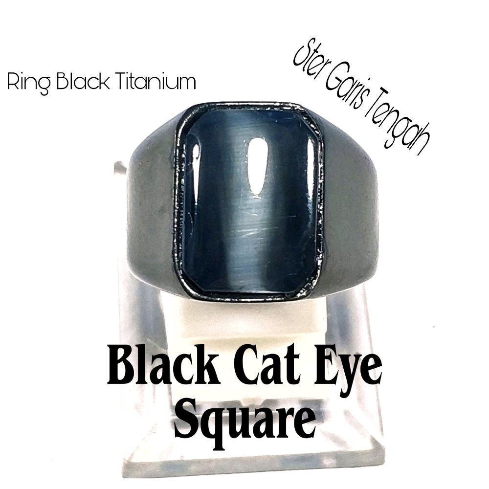 CINCIN BATU AKIK TITANIUM HITAM BLACK CAT EYE SQUARE PRESISI GARIS TENGAH