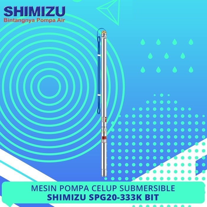 TERBAIK SHIMIZU POMPA CELUP SUBMERSIBLE SATELIT SPG20-333K BIT