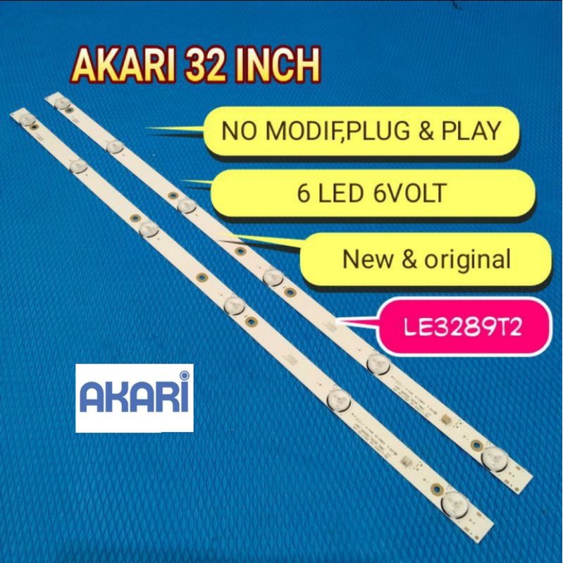 satuset backlight Akari  32 inch LE-3289T2 LE3289T2