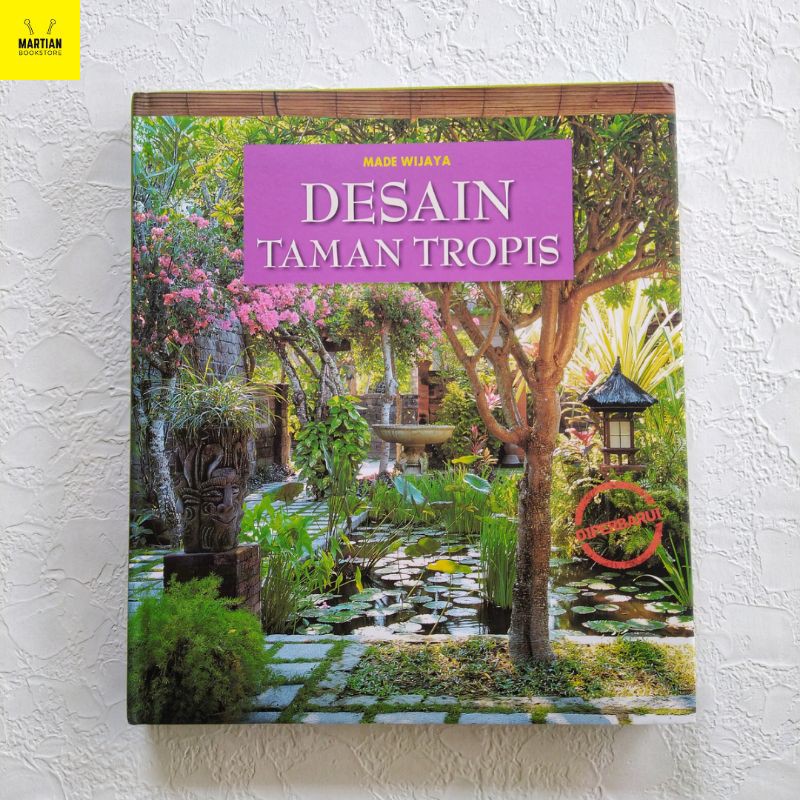 Jual Desain Taman Tropis ( Hard Cover) - Made Wijaya | Shopee Indonesia