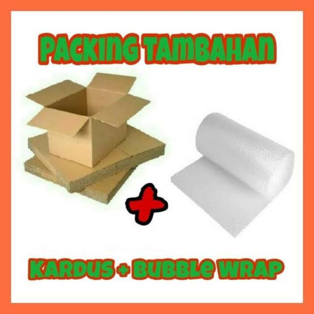 

Packing Tambahan Buble wrap + kardus