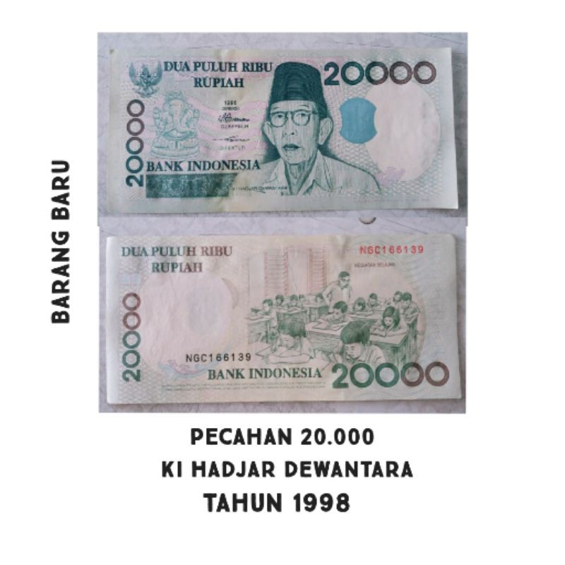 UANG KUNO ASLI PECAHAN 20000 KI HADJAR DEWANTARA TAHUN 1998