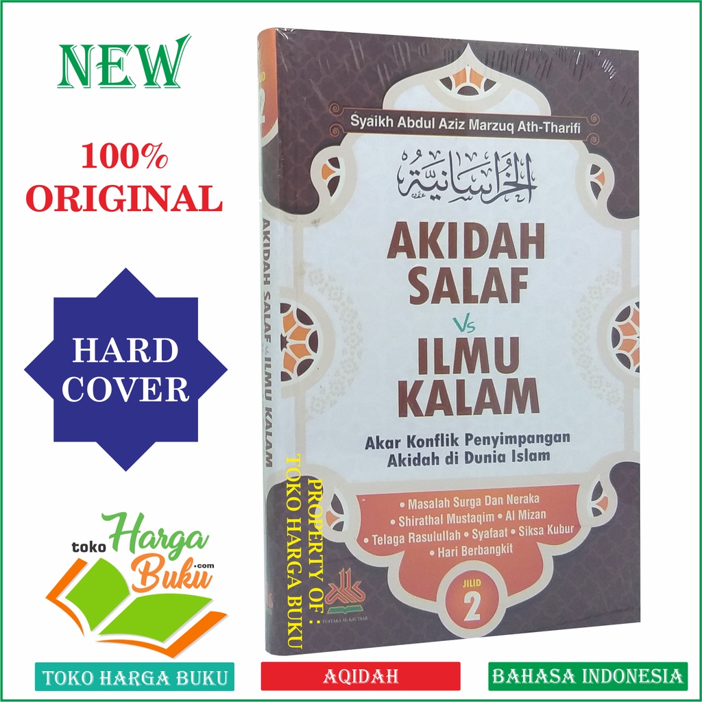 Foto Akidah Salaf VS Ilmu Kalam Jilid 2 - Akar Konflik Penyimpangan Akidah di Dunia Islam PAS