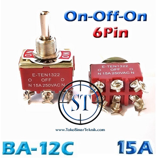 BA-12C-15A Toggle SW 6p Besar On-Off-On 15A Saklar Toggle Besar  Tombol Switch Tuas Gagang Besi 15 Amp